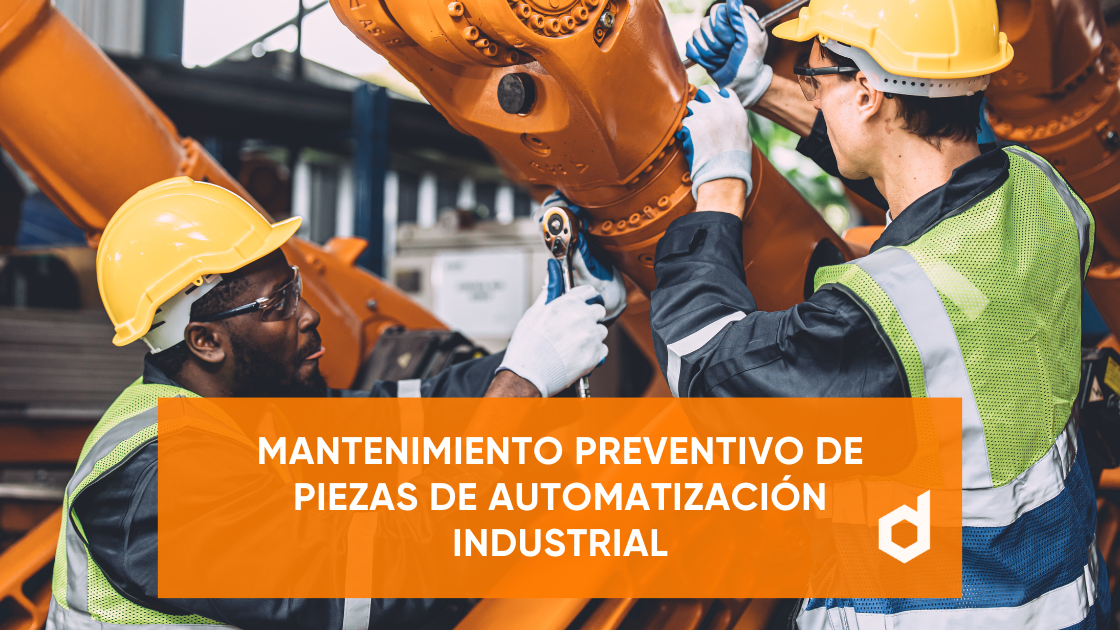 mantenimiento preventivo de piezas de automatización industrial. automatización industrial